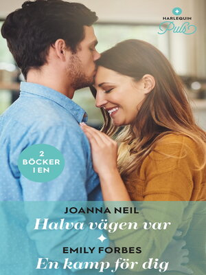 cover image of Halva vägen var / En kamp för dig